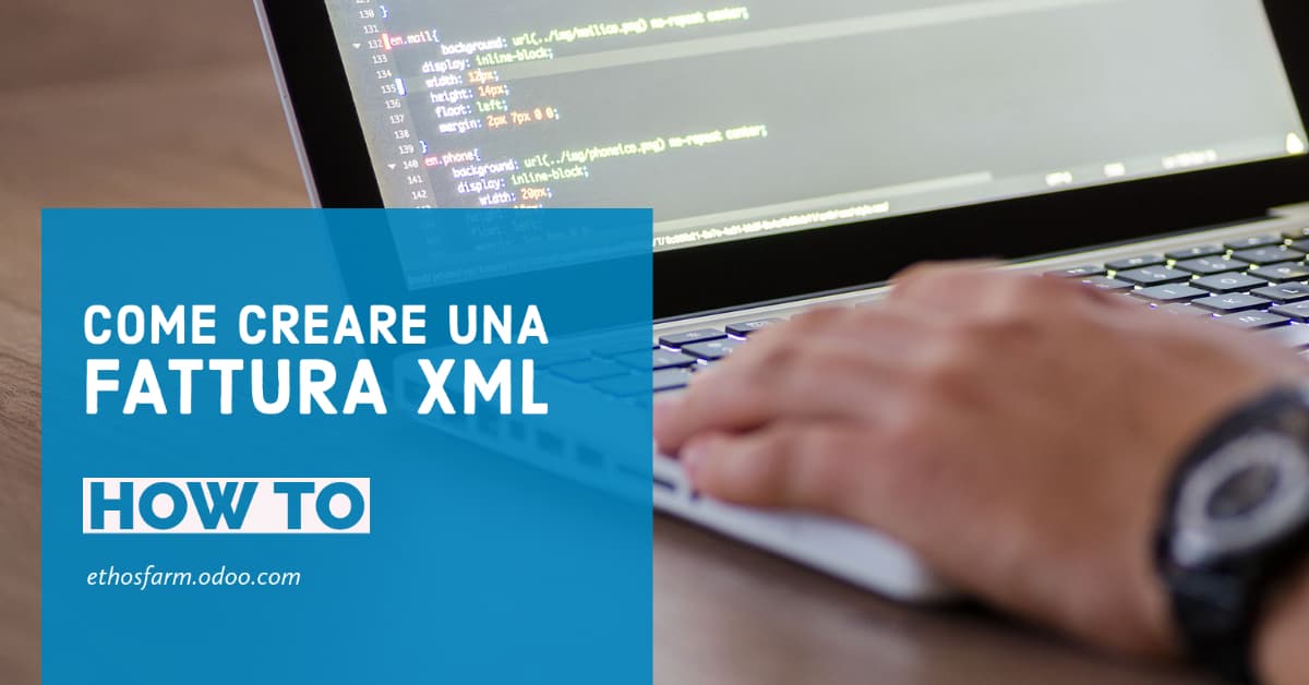 Come creare una fattura xml su Odoo